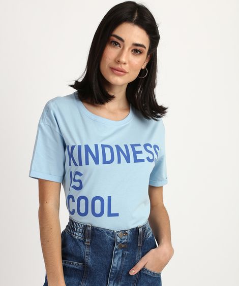 Blusa Feminina "Kindness Is Cool" Manga Curta Decote Redondo Azul Claro
