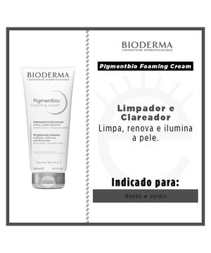 Creme de Limpeza Clareador Bioderma - Pigmentbio Foaming Cream 200ml