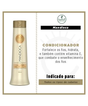 Haskell Mandioca - Condicionador Iluminador 500ml