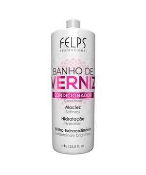 Banho de Verniz – Condicionador Hidratante Felps 1L