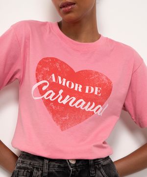 camiseta de algodão amor de carnaval manga curta mindset rosa