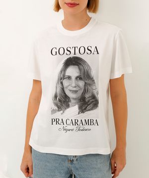 camiseta de algodão gostosa pra caramba nazaré tedesco off white