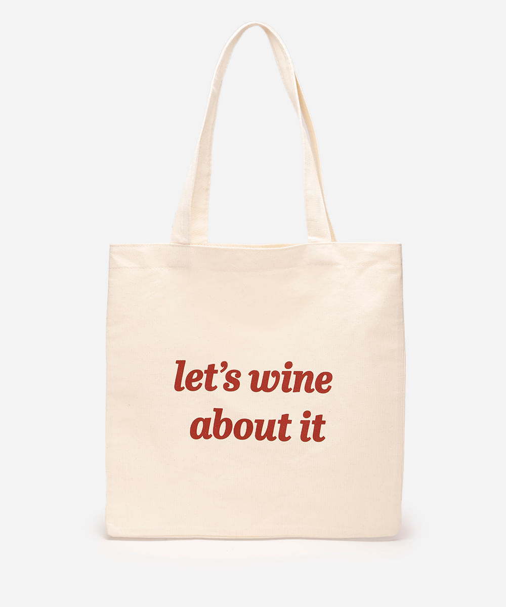 ecobag de algodão lets wine about it bege