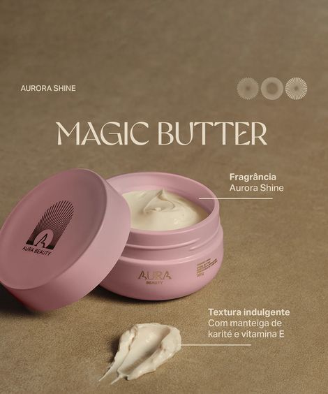 manteiga iluminadora aura beauty magic butter desodorante corporal aurora shine 200g