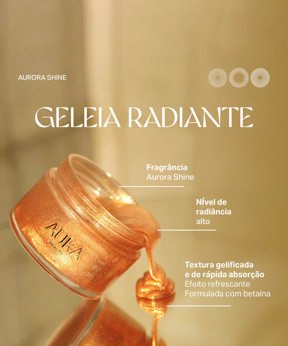 geleia corporal aura beauty radiante iluminadora desodorante corporal aurora shine 200g