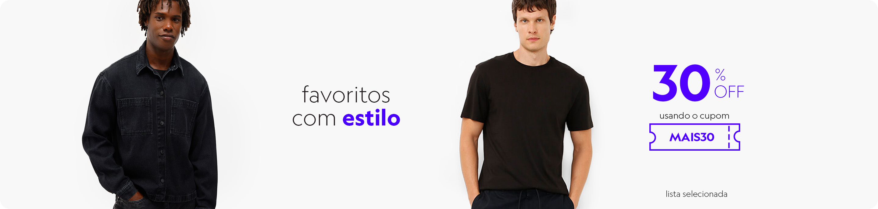 Confira seleção de produtos masculinos com 30% of