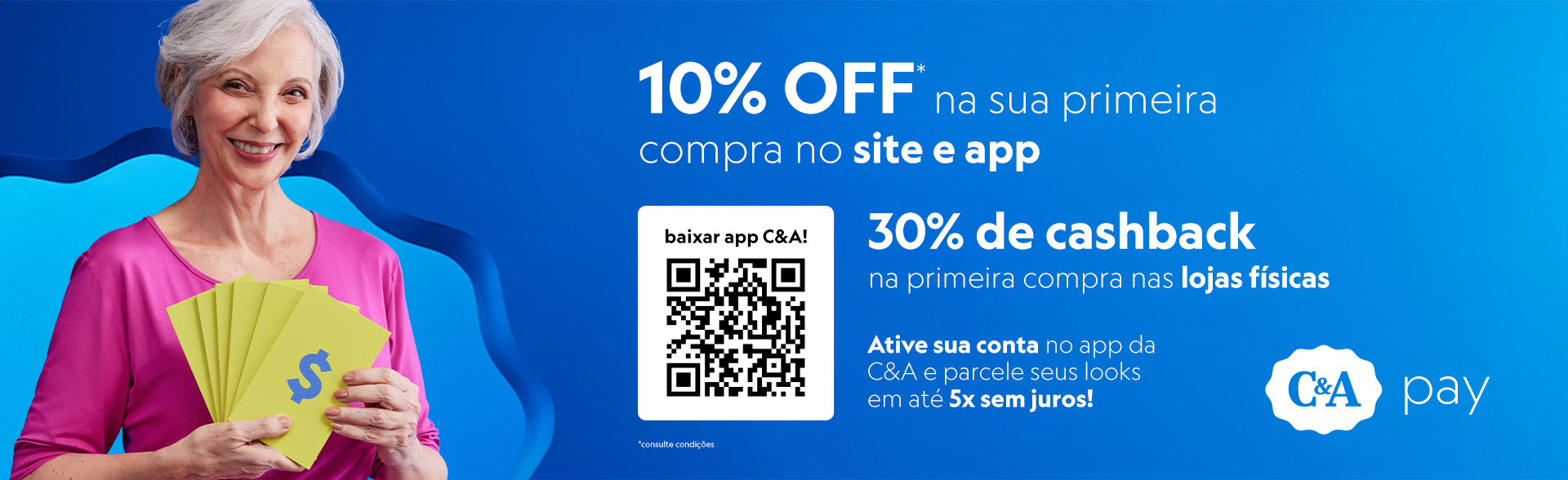 Faça seu C&A Pay 10% off na primeira compr