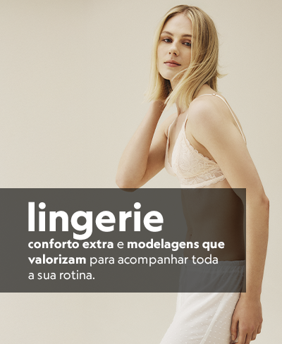 confira seleção de lingeries