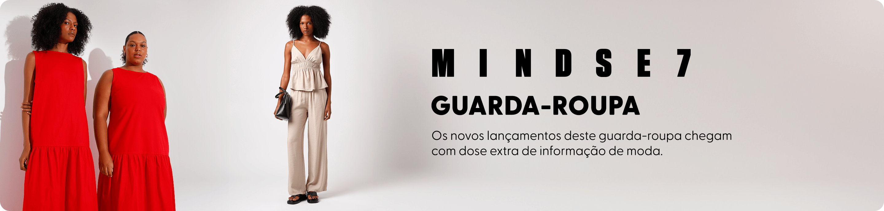 Os novos lançamentos deste guarda-roupa chegam com dose extra de informação de moda.