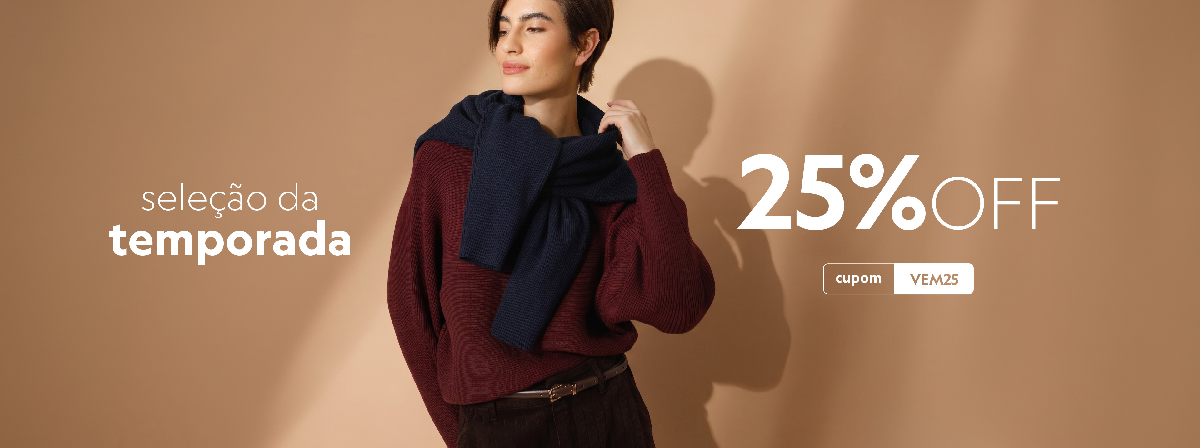 confira seleção com 25% off